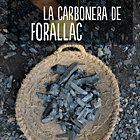 La Carbonera, Forallac